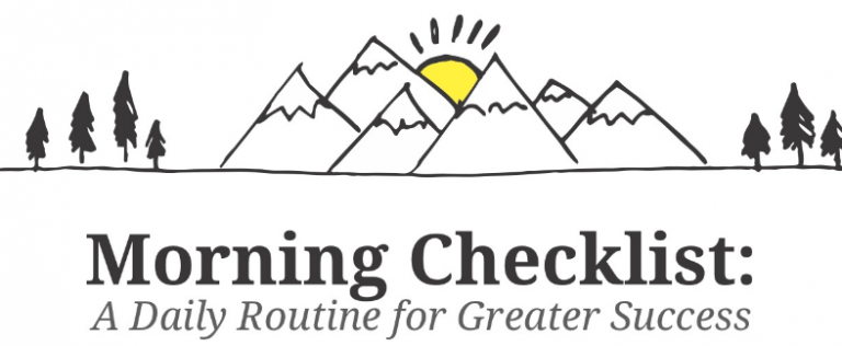 Morning Checklist:  A Daily Routine for Greater Success