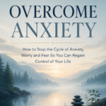 Overcome Anxiety ebook cover