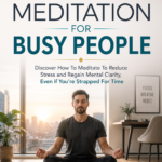 Meditation for Busy People ebook cover