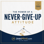 Free persistence ebook about developing a never-give-up attitude