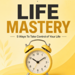 Life Mastery ebook cover