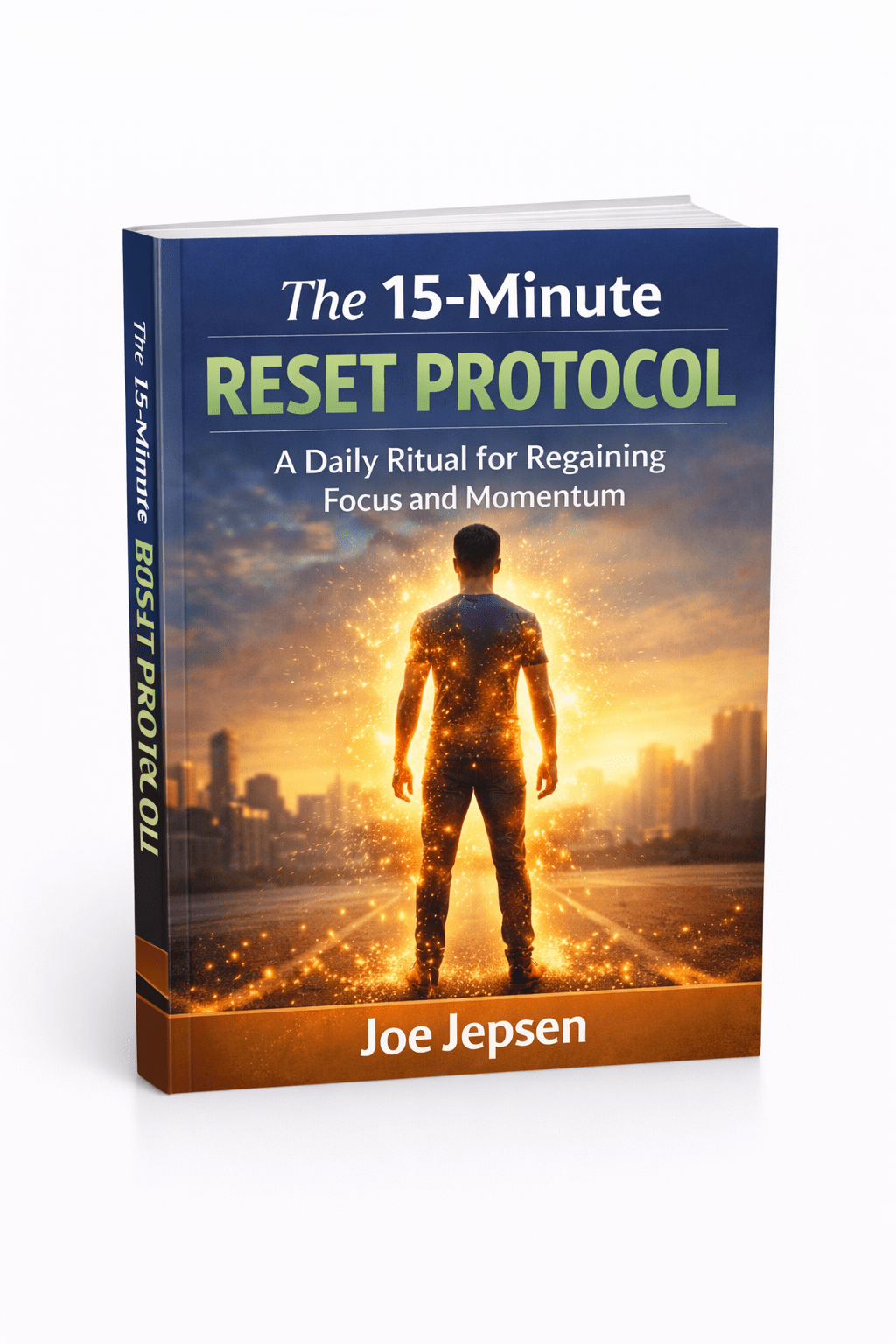 The 15-Minute Reset Protocol A Daily Ritual for Regaining Focus and Momentum